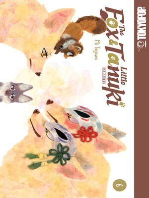 cover image of The Fox & Little Tanuki, Volume 6